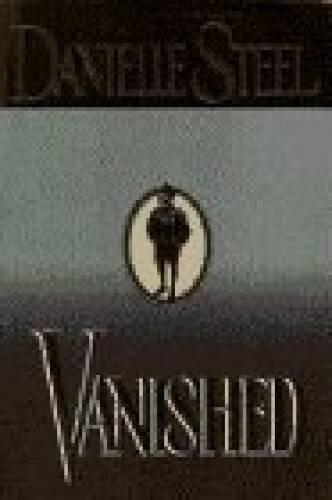Vanished – Hardcover By Steel, Danielle – GOOD