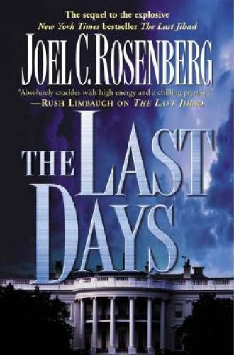 The Last Days (Political Thrillers Series #2) – Hardcover – GOOD