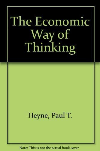 The Economic Way of Thinking
