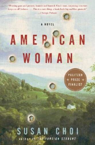 American Woman: A Novel – Paperback By Choi, Susan – GOOD