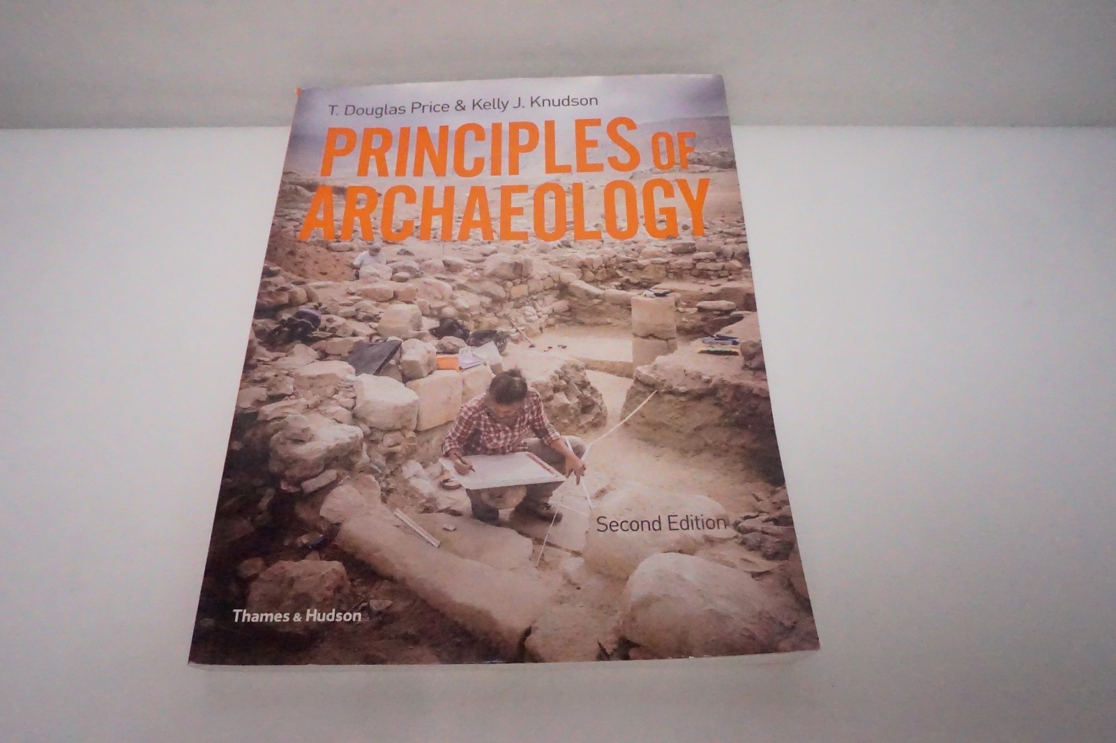 Principles of Archaeology – paperback Price, T. Douglas|Knudson, Kelly J.