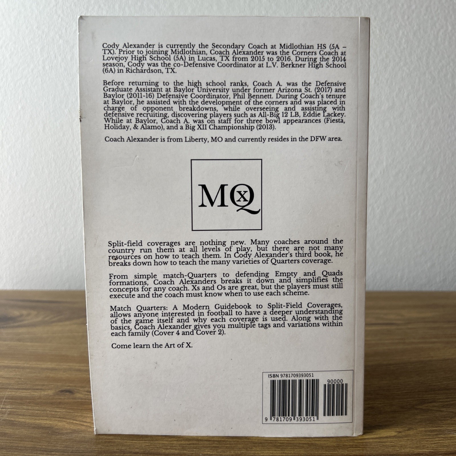 Match Quarters: A Modern Guidebook to Split-Field Coverages by Cody Alexander