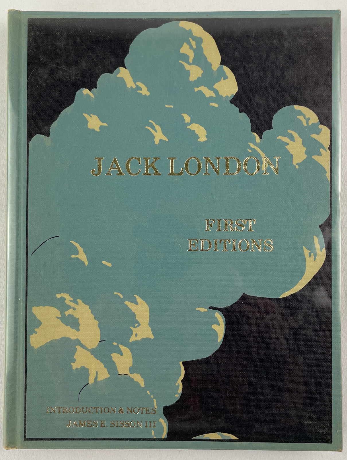 Jack London : First Editions, James E. Sisson III, 1978, Guide to Collecting, HC