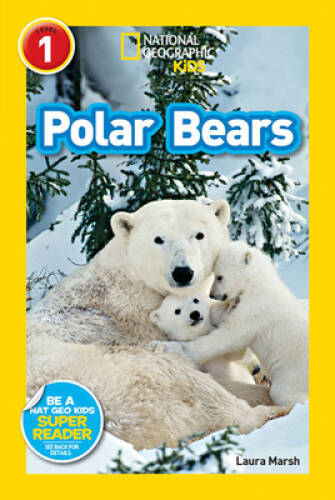 National Geographic Readers: Polar Bears – Paperback By Marsh, Laura – VERY GOOD