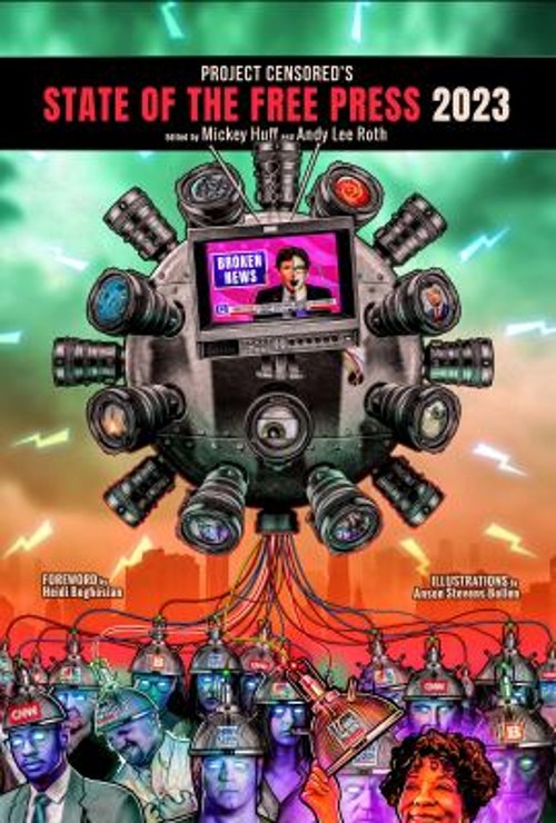 Project Censored’s State of the Free Press 2023 Paperback
