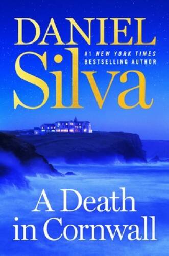 Unti Silva Novel 2024: A Novel – Hardcover By Silva, Daniel – VERY GOOD