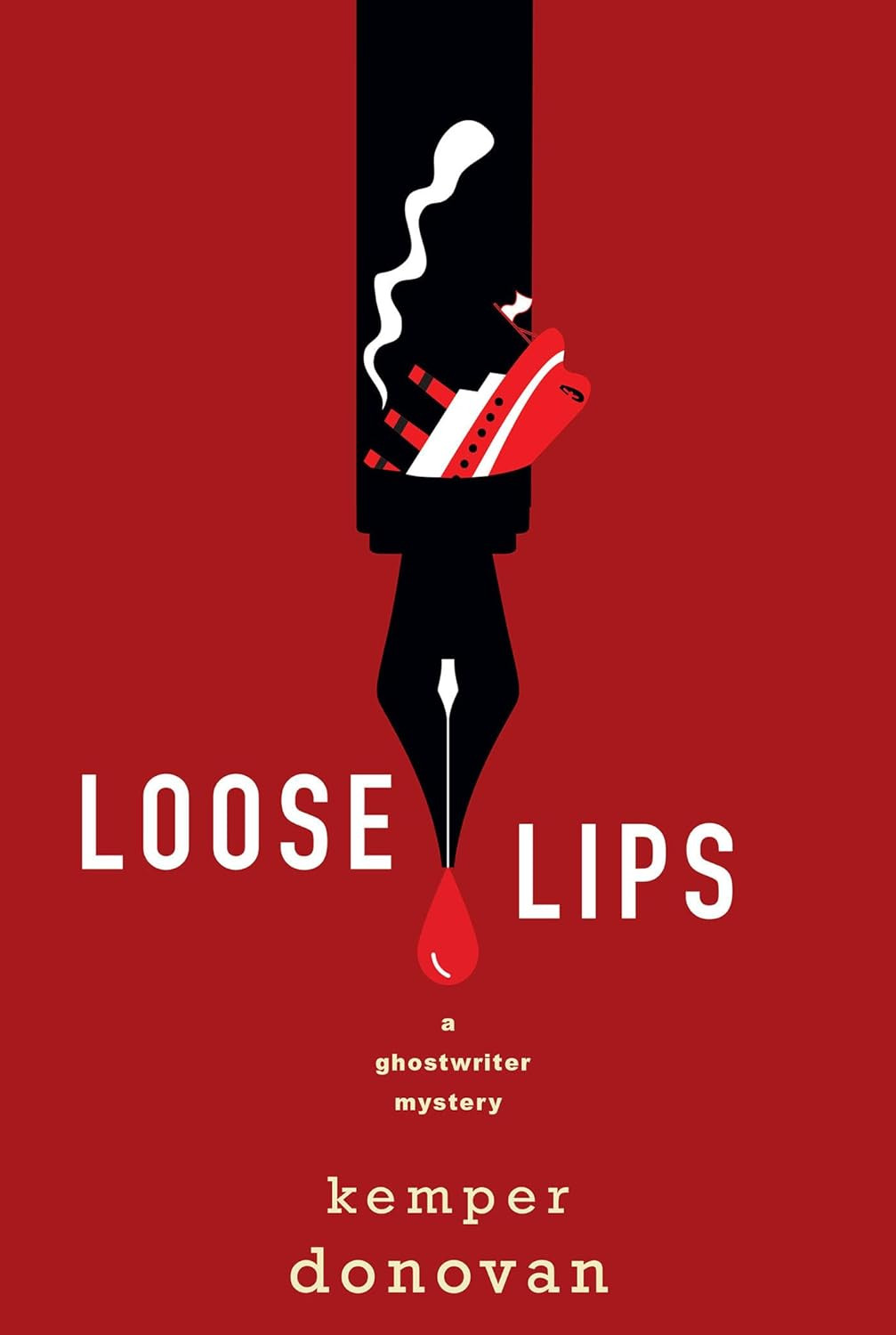 Loose Lips by Kemper Donovan (2025, Hardcover)