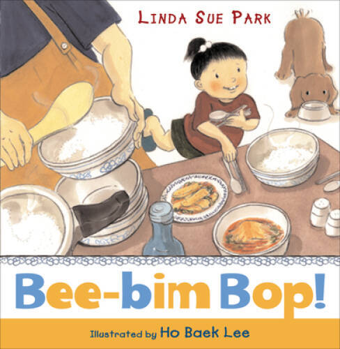 Bee-bim Bop! – Hardcover By Park, Linda Sue – VERY GOOD