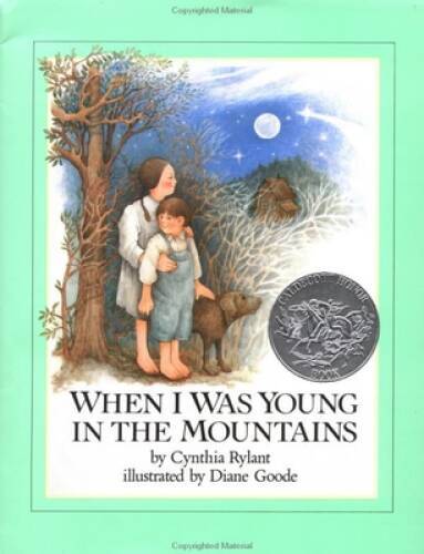 When I Was Young in the Mountains – Hardcover By Rylant, Cynthia – GOOD