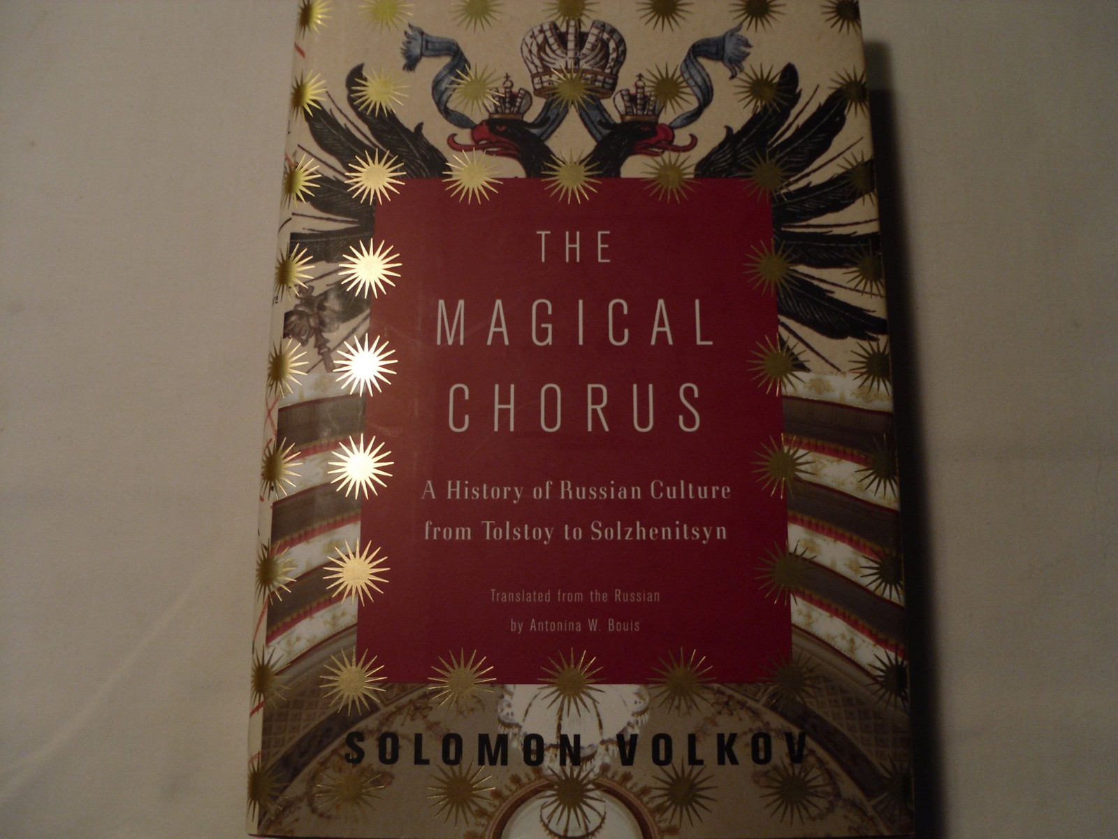 The Magical Chorus: A History of Russian Culture from Tolstoy to Solzhenitsy…