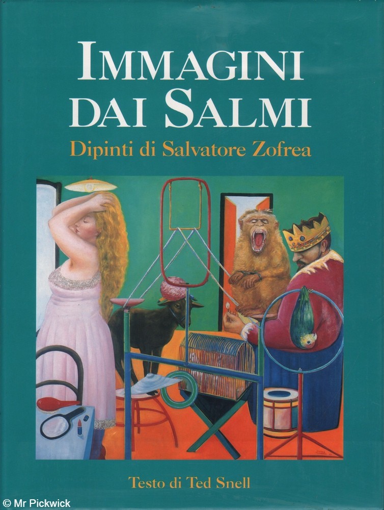 Ted Snell IMMAGINI DAI SALMI DIPINTI DI SALVATORE ZOFREA HC Book