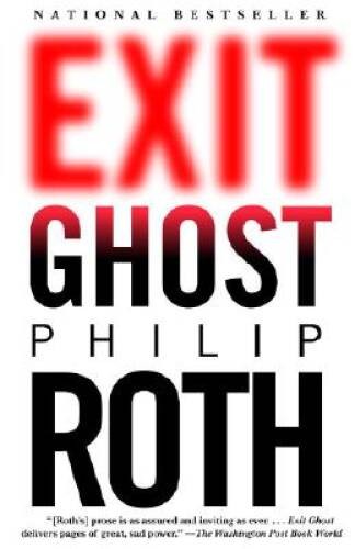 Exit Ghost (Vintage International) – Paperback By Roth, Philip – VERY GOOD
