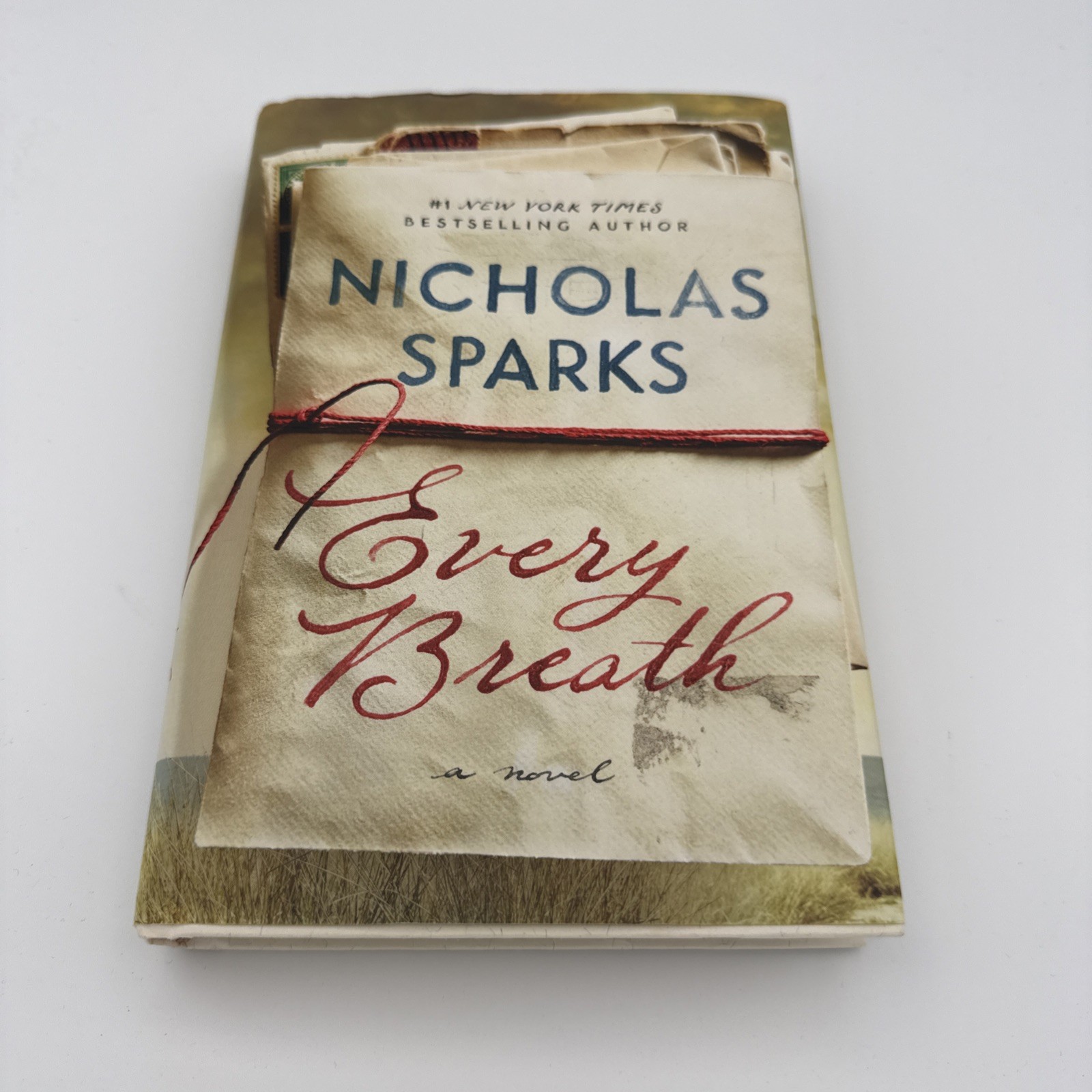 Every Breath : A Novel by Nicholas Sparks (Hardcover)