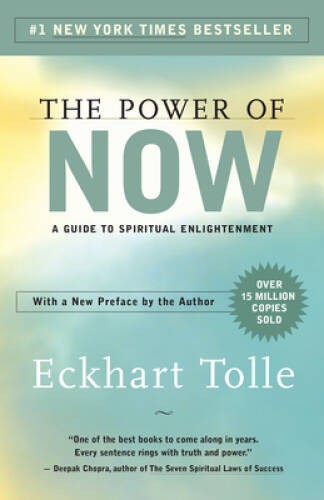 The Power of Now: A Guide to Spiritual Enlightenment – Paperback – GOOD