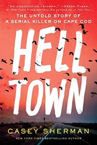 Helltown: The Untold Story of – GOOD