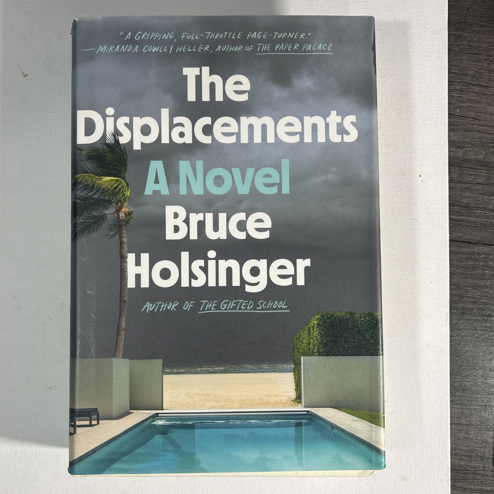 The Displacements: A Novel By Bruce Holsinger First Edition First Printing