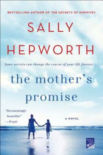 The Mother’s Promise: A Novel – Paperback By Hepworth, Sally – VERY GOOD