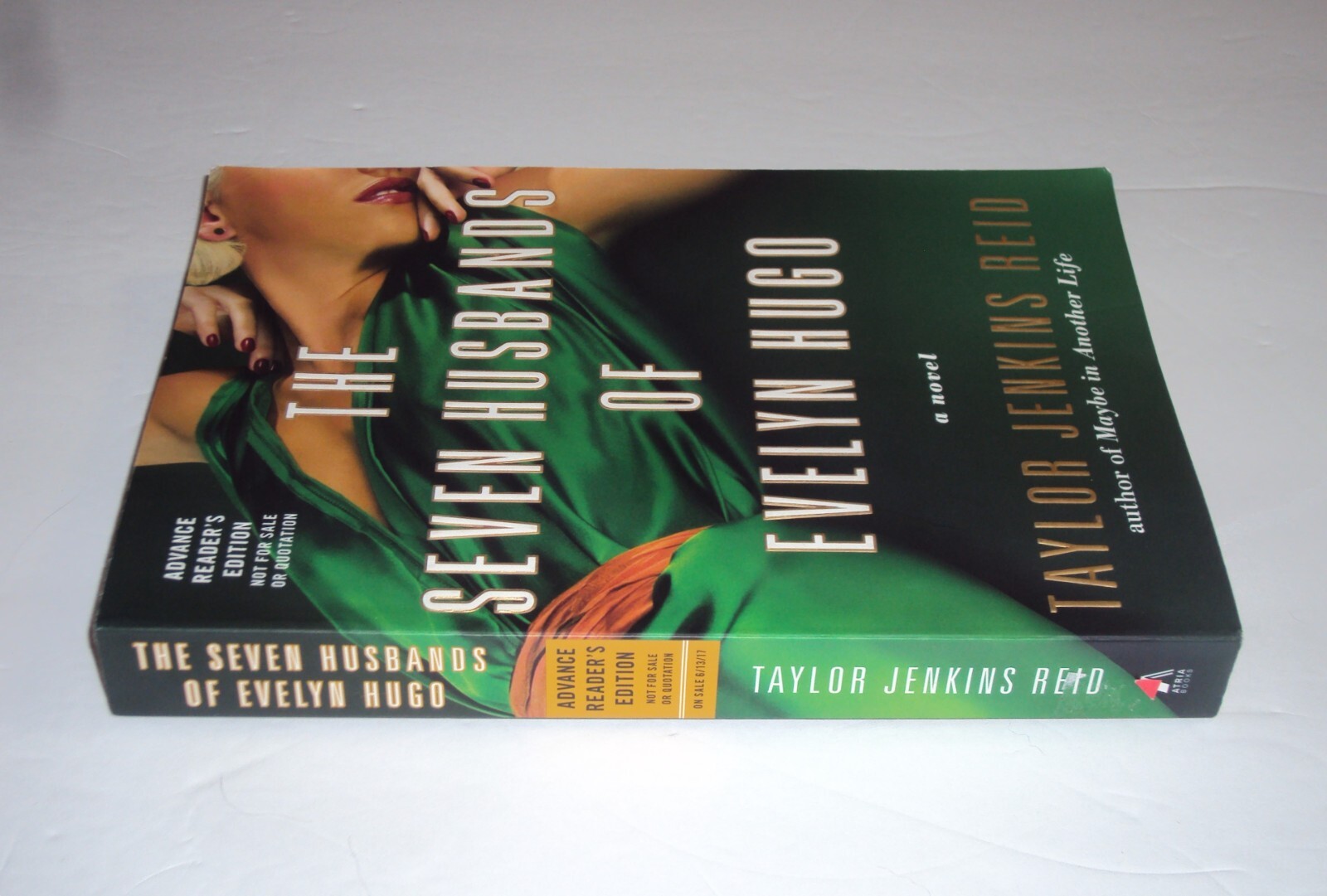 ARC The Seven Husbands of Evelyn Hugo ADVANCE READER’S COPY Taylor Jenkins Reid