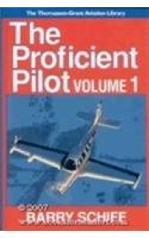 The Proficient Pilot Hardcover Barry J. Schiff