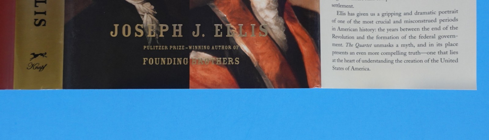 THE QUARTET BY JOSEPH J. ELLIS, SIGNED