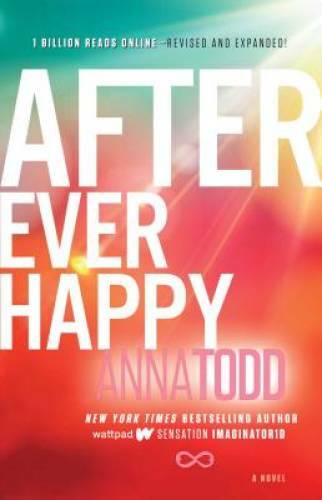 After Ever Happy (The After Series) – Paperback By Todd, Anna – VERY GOOD