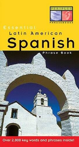 Essential Latin American Spanish Phrase Book (Essential Phrase – VERY GOOD
