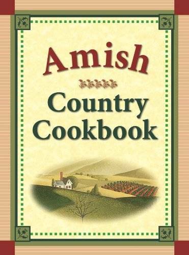 Amish Country Cookbook – Spiral-bound By Robert Crawford – VERY GOOD