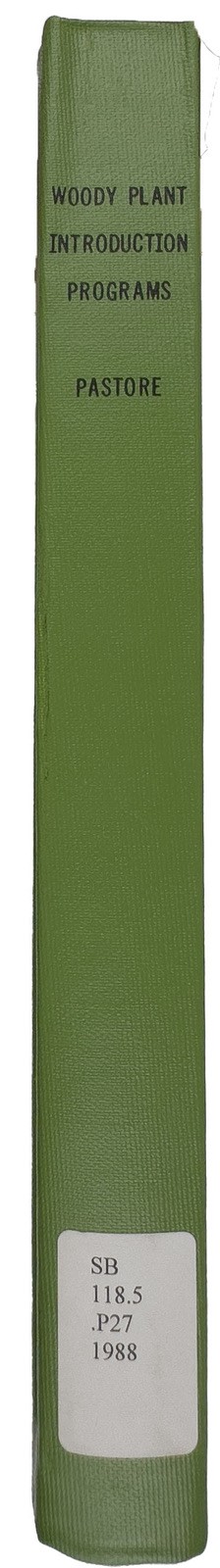 Woody Plant Introduction Programs (1988) Carla L. Pastore Hardcover Thesis