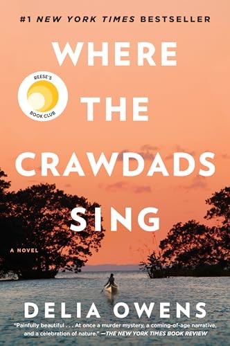 Where the Crawdads Sing ,, Delia Owens