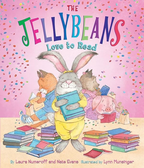 The Jellybeans Love to Read – board book Numeroff, Laura|Munsinger, Lynn|Eva…