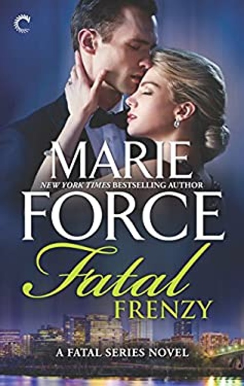 Fatal Frenzy Mass Market Paperbound Marie Force