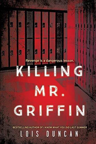 Killing Mr Griffin – Paperback By Duncan, Lois – GOOD