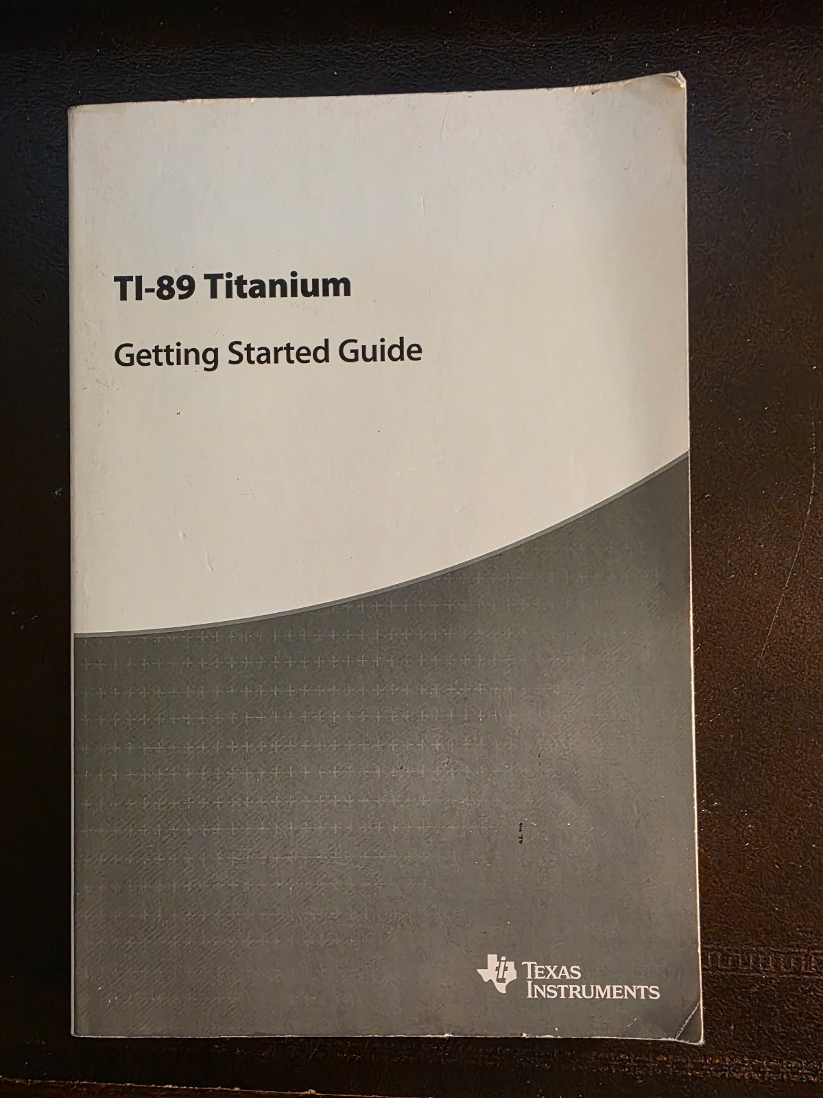 Texas Instruments TI-89 Titanium Getting Started Guide (306 pages) User Manual