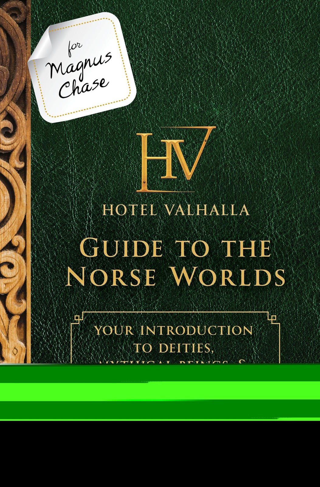 For Magnus Chase: Hotel Valhalla Guide to the Norse Worlds-An Official Rick …
