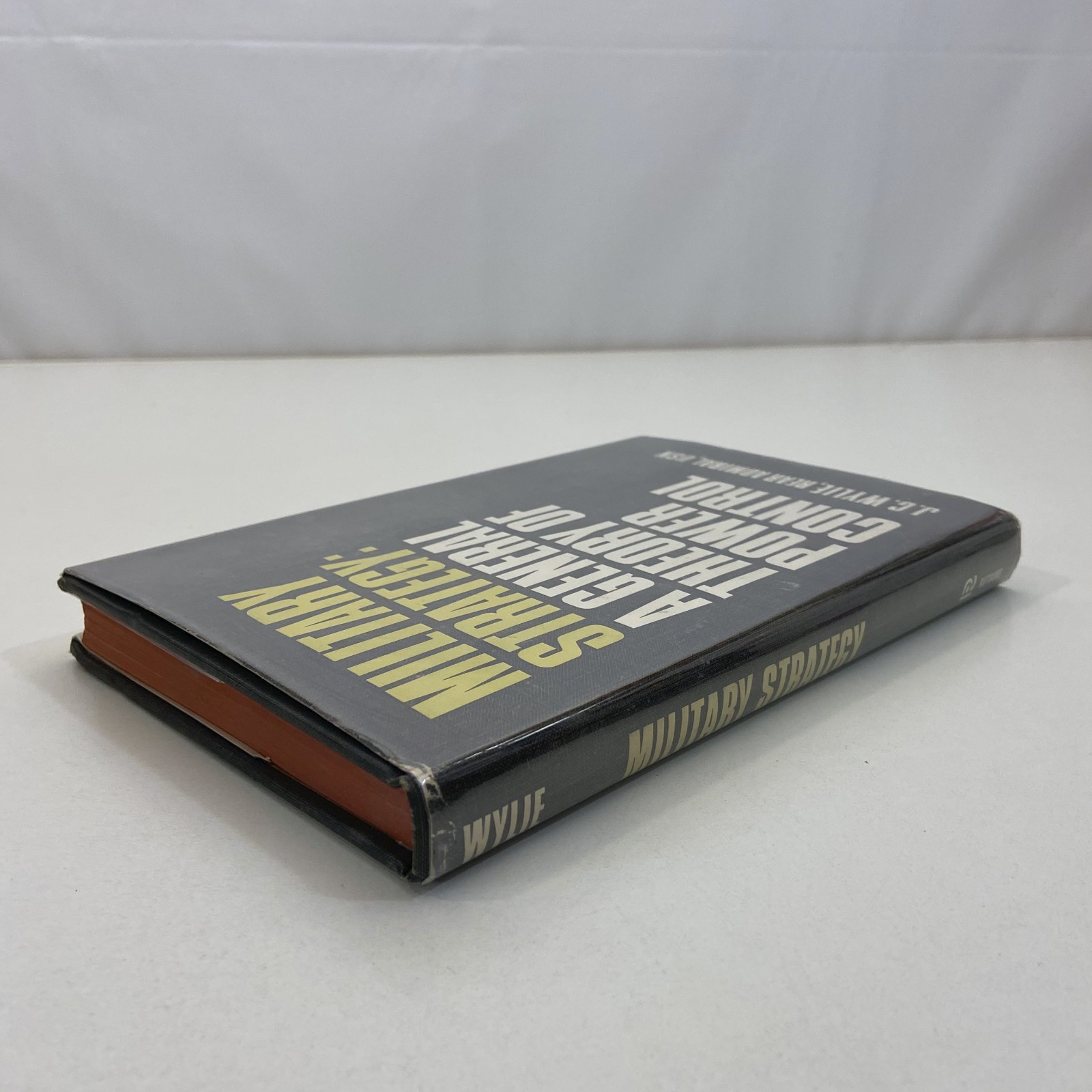 Military Strategy General Theory of Power Control Vintage 1967 Rutgers HCDJ GOOD