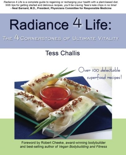 Radiance 4 Life: The 4 Cornerstones o…, Challis, Tess