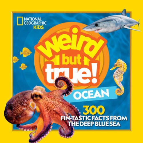 Weird But True Ocean – Paperback By National Geographic Kids – VERY GOOD