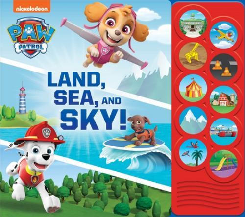 PAW Patrol – Land, Sea, and Sky! – 10-Button- 9781503762909, board book, Pi Kids
