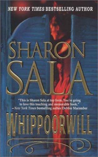 Whippoorwill; Mira – 9780778320340, Sharon Sala, paperback