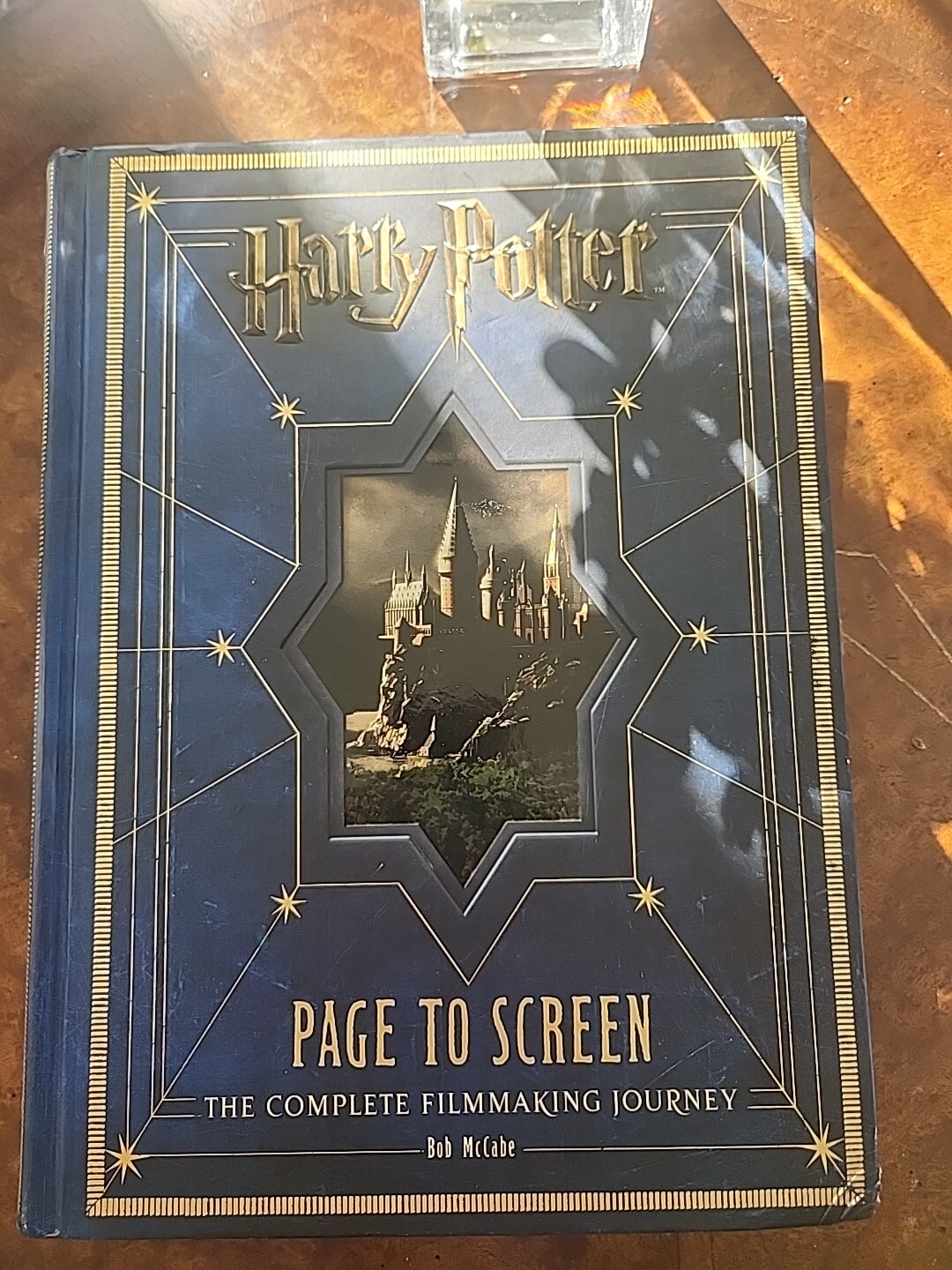 Harry Potter Page to Screen : The Complete Filmmaking Journey by Bob McCabe…