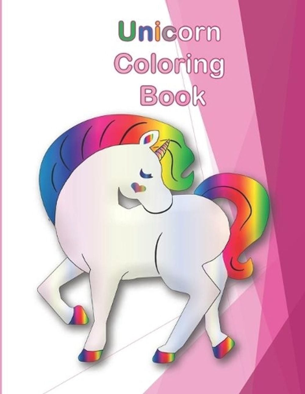 Unicorn Coloring Book: 8.5 x 11 inches 21.59 x 27.94 cm matte cover for Kids and