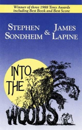 Into the Woods (TCG Edition) – Paperback By Sondheim, Stephen – GOOD
