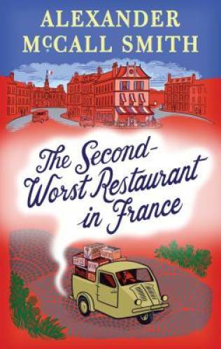 The Second-Worst Restaurant in France: A Paul Stuart Novel (2) – GOOD
