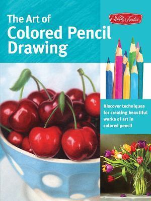 Art of Colored Pencil Drawing: Discover Techniques for Creating Beautiful…