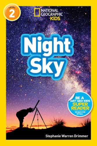 National Geographic Readers: Night Sky – Paperback By Marsh, Laura – GOOD