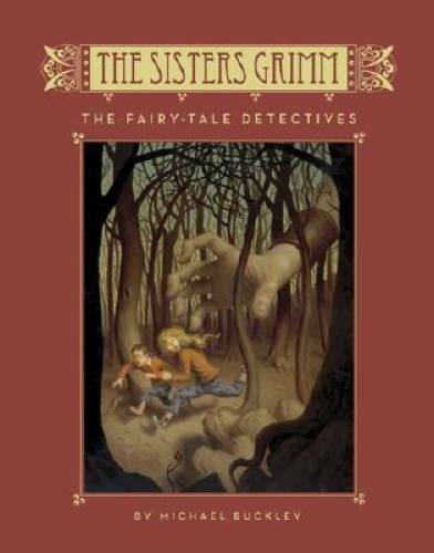 The Fairy Tale Detectives (The Sisters Grimm, Book 1) (Bk.1) – Hardcover – GOOD