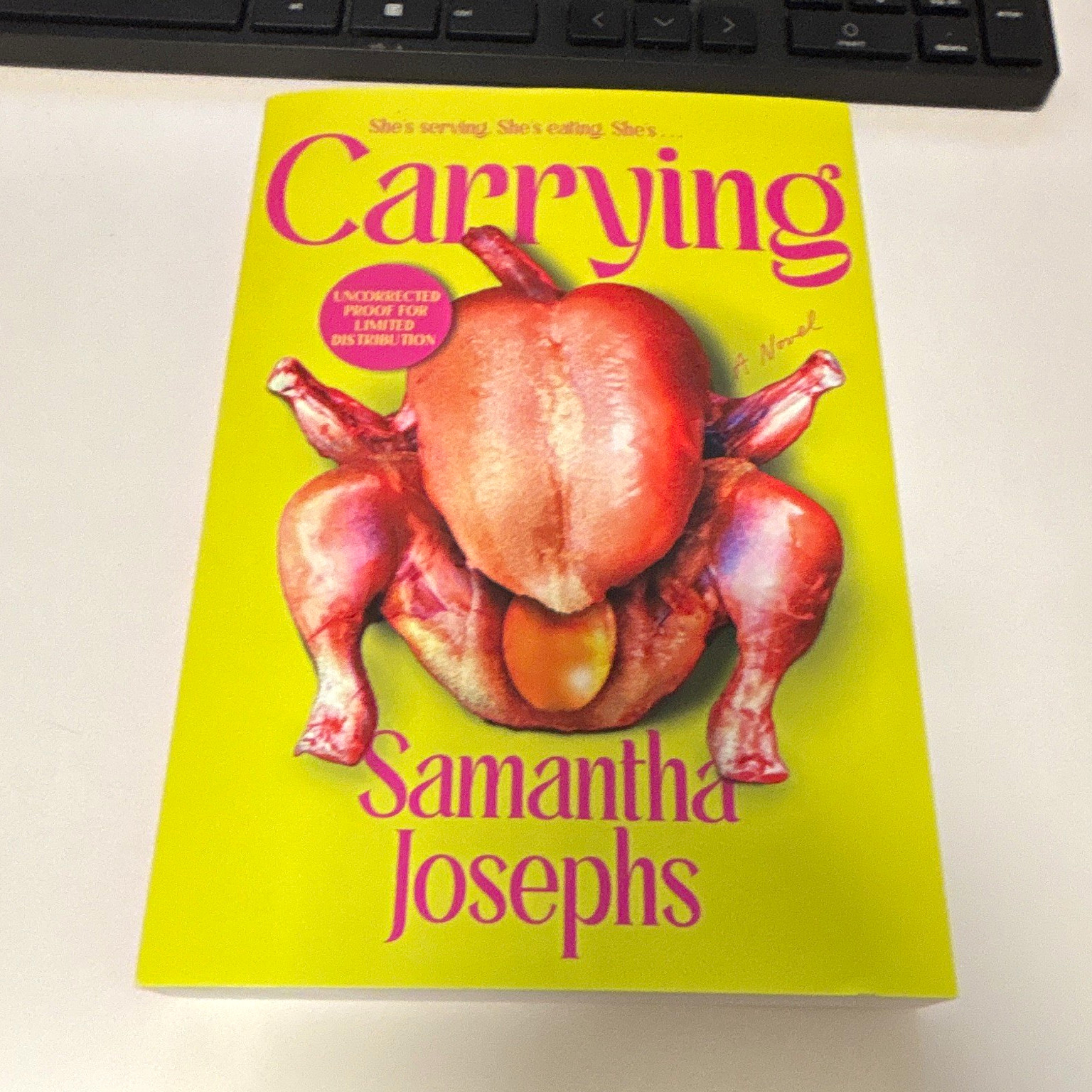 G.P. Putnam’s Sons Carrying by Samantha Josephs, Paperback, Proof, 2026