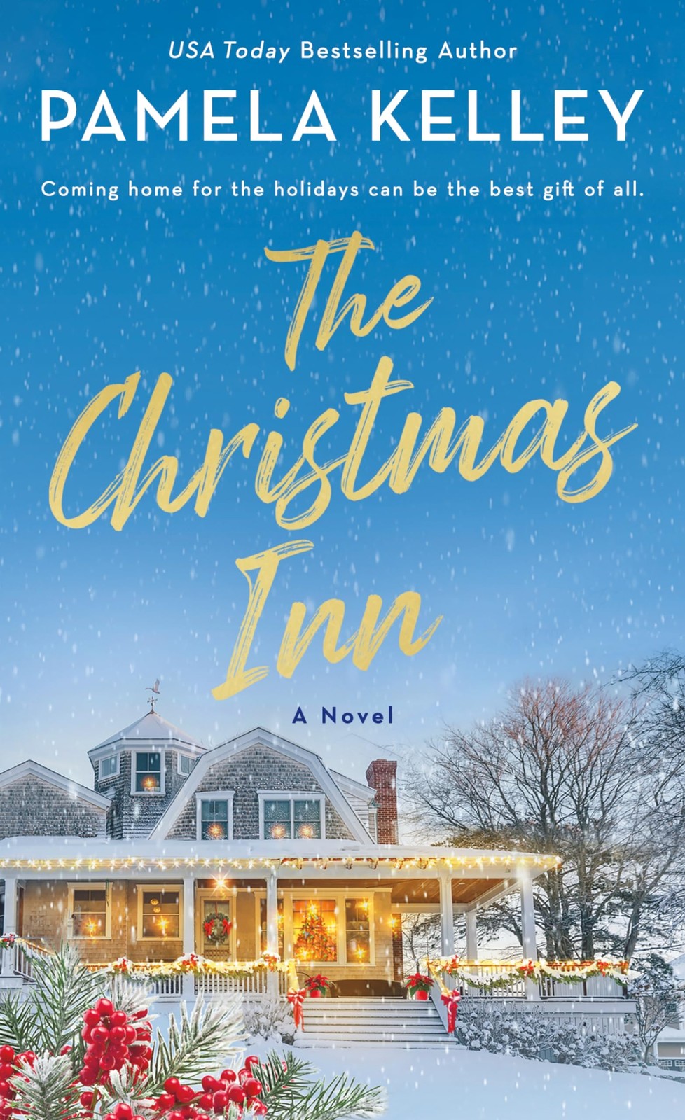 The Christmas Inn: A Novel – Kelley, Pamela M. – Very Good – See condition n…