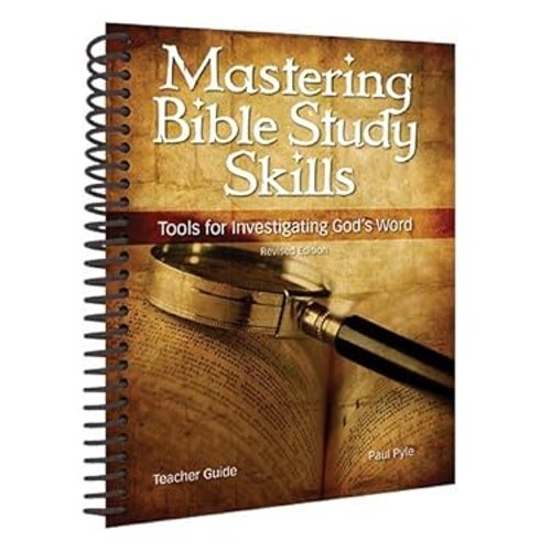 Mastering Bible Study Skills Teacher Edition Paperback Paul Pyle