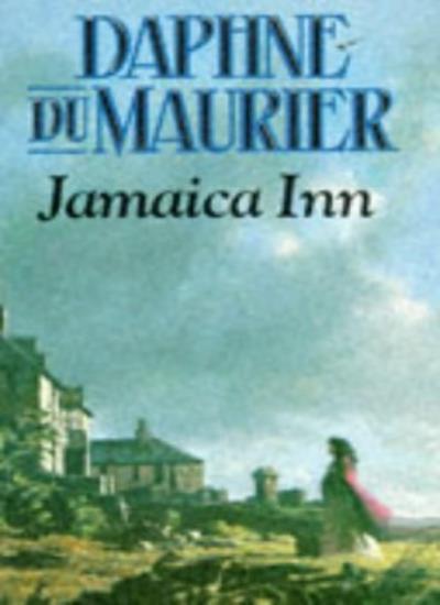 Jamaica Inn By DAPHNE DU MAURIER. 9780099865605